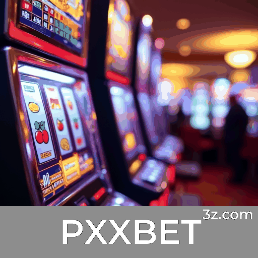 PXXBET: Seu Cassino e Apostas Online Confiáveis